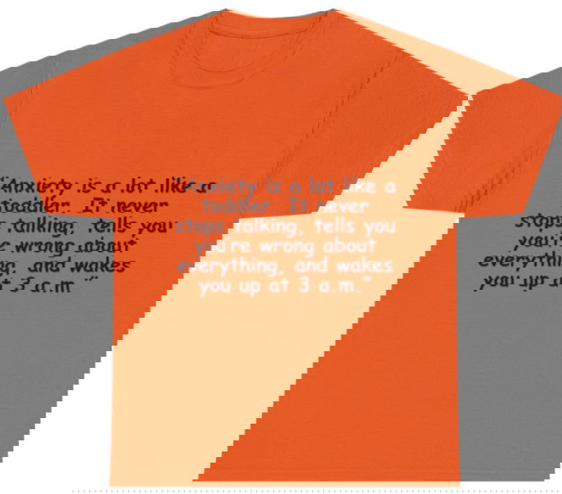 Anxiety T shirt - Empowering Apparel