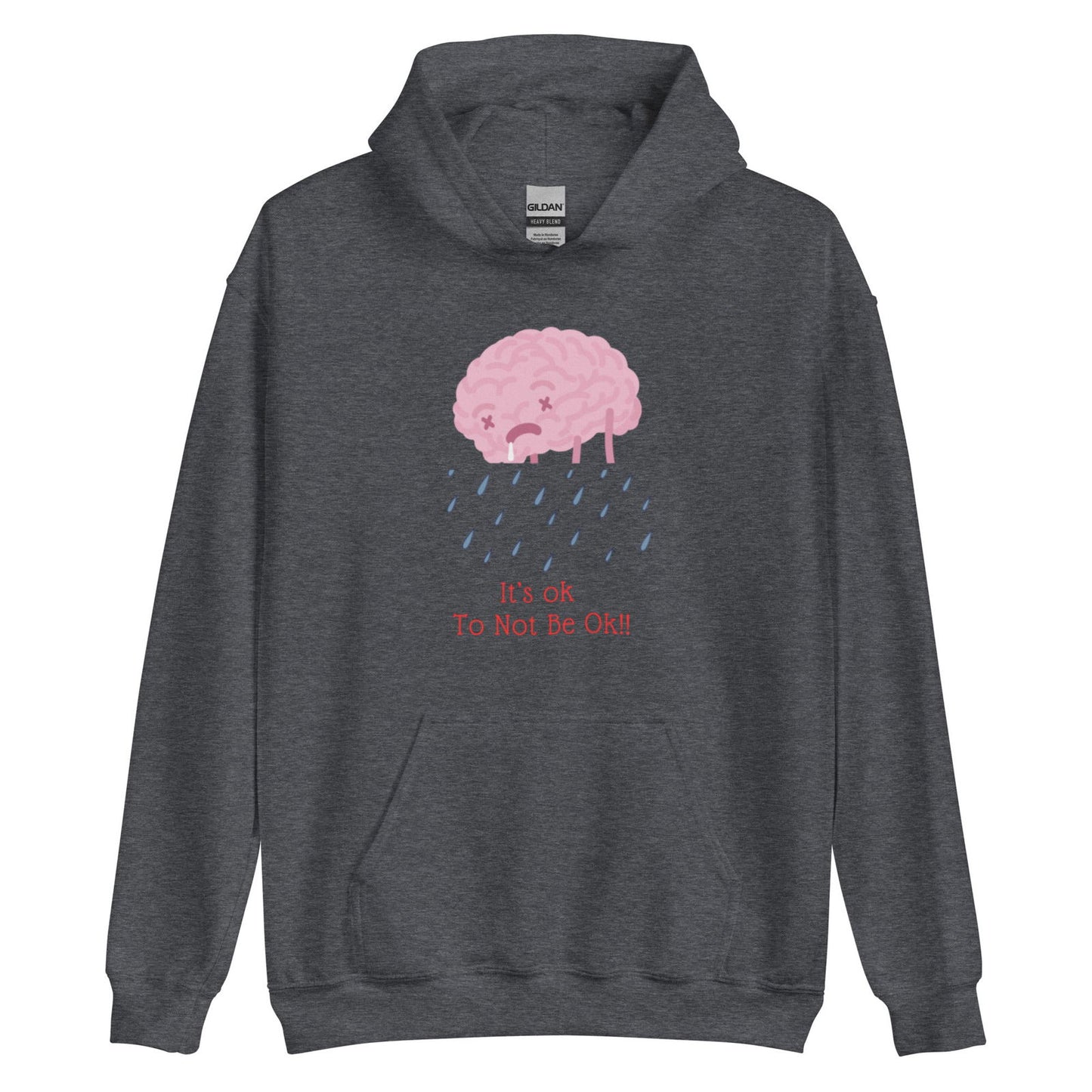It’s ok to not be ok hoodie - Empowering Apparel