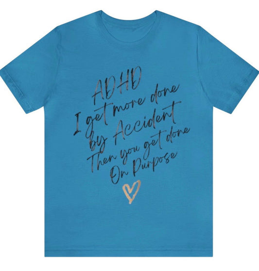 ADHD get more done - Empowering Apparel 