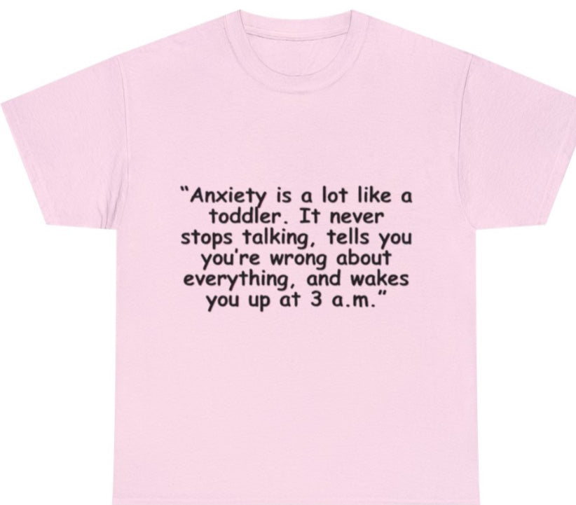 Anxiety T shirt - Empowering Apparel 