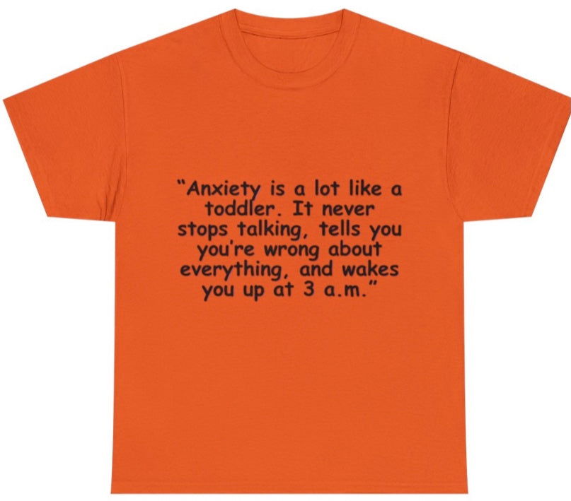 Anxiety T shirt - Empowering Apparel 