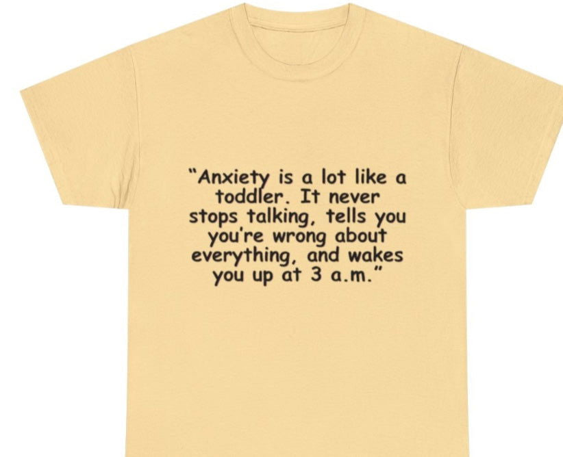 Anxiety T shirt - Empowering Apparel 