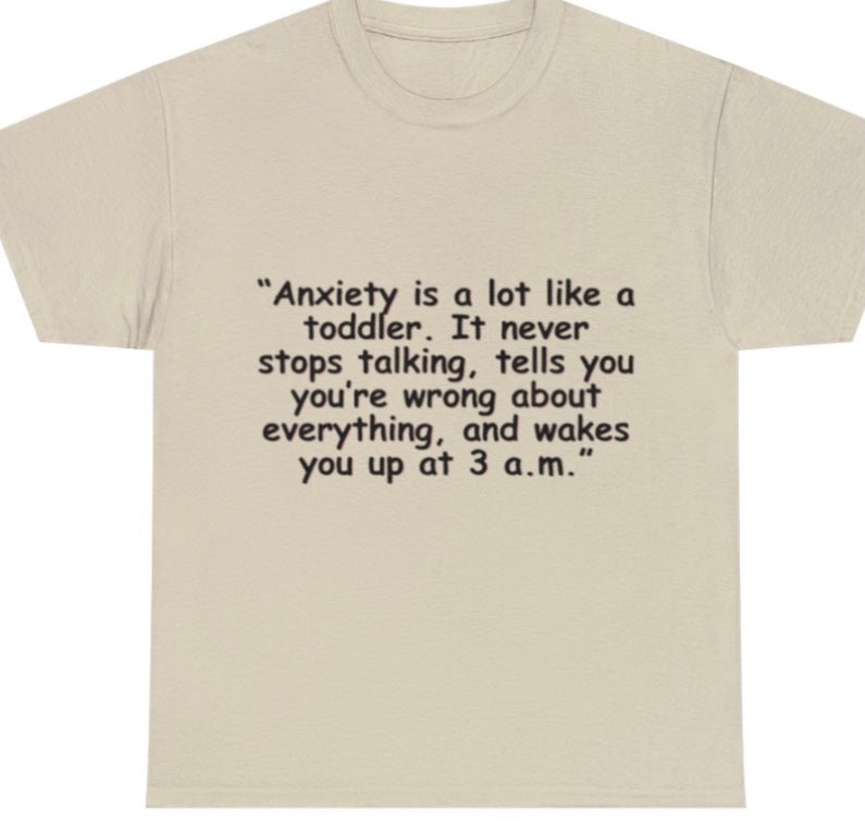 Anxiety T shirt - Empowering Apparel 